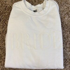 BRIDE long sleeve crew sweatshirt - wedding, bachelorette, etc size Small